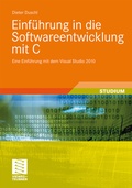 Cover: Einf&uuml;hrung in die Softwareentwicklung mit C - Vieweg+Teubner Verlag