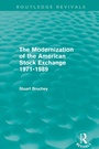 Bild: The Modernization of the American Stock Exchange 1971-1989 (Routledge Revivals) - Routledge