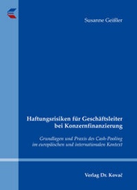 Abbildung von: Haftungsrisiken für Geschäftsleiter bei Konzernfinanzierung - Kovac, Dr. Verlag