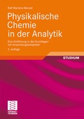 Cover: Physikalische Chemie in der Analytik - Vieweg+Teubner Verlag