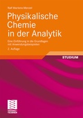 Cover: Physikalische Chemie in der Analytik - Vieweg+Teubner Verlag