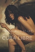 Cover: Emmanuelle B&eacute;art - Cuba Libre - Schirmer Mosel
