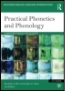 Cover: Practical Phonetics and Phonology - Routledge