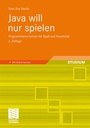 Cover: Java will nur spielen - Vieweg+Teubner Verlag