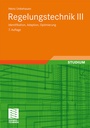Cover: Regelungstechnik III - Vieweg+Teubner Verlag