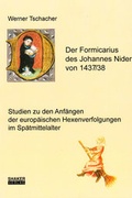Cover: Der Formicarius des Johannes Nider von 1437 / 38 - Shaker
