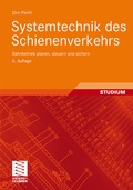 Cover: Systemtechnik des Schienenverkehrs - Vieweg+Teubner Verlag