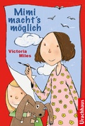 Cover: Mimi macht&acute;s m&ouml;glich - Urachhaus