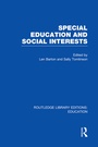 Cover: Special Education and Social Interests (RLE Edu M) - Routledge