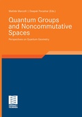 Cover: Quantum Groups and Noncommutative Spaces - Vieweg+Teubner Verlag