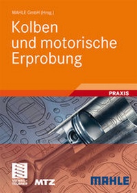 Abbildung von: Kolben und motorische Erprobung - Vieweg+Teubner Verlag