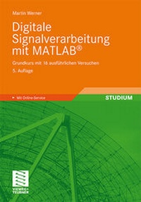 Bild vergrößern Bild: Digitale Signalverarbeitung mit MATLAB® - Vieweg+Teubner Verlag
