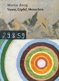 Cover: Vasen, Gipfel, Menschen - Schirmer Mosel
