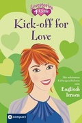 Cover: Kick-off for Love (Lovestories 4 Girls) - Circon Verlag GmbH