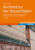 Cover: Architektur der Bausch&auml;den - Vieweg+Teubner Verlag