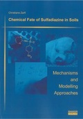 Cover: Chemical Fate of Sulfadiazine in Soil: Mechanisms and Modelling Approaches - Shaker