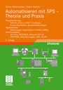 Bild: Automatisieren mit SPS - Theorie und Praxis - Vieweg+Teubner Verlag
