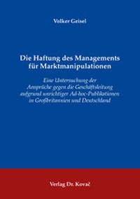 Abbildung von: Die Haftung des Managements für Marktmanipulationen - Kovac, Dr. Verlag