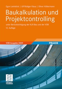 Abbildung von: Baukalkulation und Projektcontrolling - Vieweg+Teubner Verlag