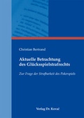 Cover: Aktuelle Betrachtung des Gl&uuml;cksspielstrafrechts - Kovac, Dr. Verlag