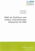 Cover: XING als Plattform zum Aufbau internationaler Netzwerke f&uuml;r KMU - Shaker