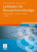 Cover: Leitfaden f&uuml;r Bausachverst&auml;ndige - Vieweg+Teubner Verlag