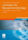 Cover: Leitfaden f&uuml;r Bausachverst&auml;ndige - Vieweg+Teubner Verlag