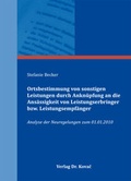 Cover: Ortsbestimmung von sonstigen Leistungen durch Ankn&uuml;pfung an die Ans&auml;ssigkeit von Leistungserbringer bzw. Leistungsempf&auml;nger - Kovac, Dr. Verlag