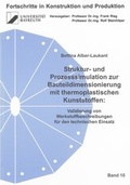 Cover: Struktur- und Prozesssimulation zur Bauteildimensionierung mit thermoplastischen Kunststoffen: - Shaker