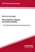 Cover: Die subjektive Tatseite der Konkursdelikte - Shaker