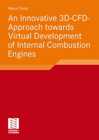 Abbildung von: An Innovative 3D-CFD-Approach towards Virtual Development of Internal Combustion Engines - Vieweg+Teubner Verlag