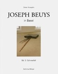 Cover: Joseph Beuys in Basel - Bd.3: Schneefall - Schirmer Mosel