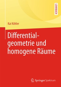 Abbildung von: Differentialgeometrie und homogene Räume - Springer Spektrum