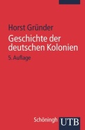 Cover: Geschichte der deutschen Kolonien - UTB