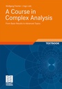 Cover: A Course in Complex Analysis - Vieweg+Teubner Verlag
