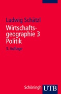 Cover: Wirtschaftsgeographie 3 Politik - UTB