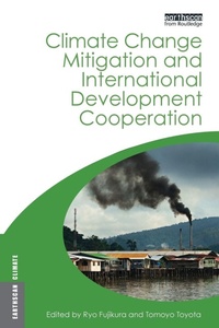 Enlarge image Cover: Climate Change Mitigation and Development Cooperation - Routledge