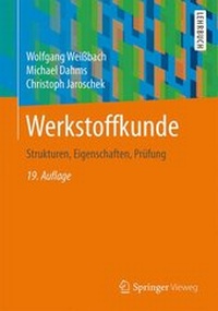 Bild vergrößern Bild: Werkstoffkunde - Springer Vieweg