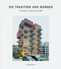Cover: Die Tradition von morgen - Schirmer Mosel