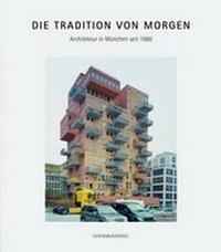 Enlarge image Cover: Die Tradition von morgen - Schirmer Mosel