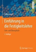 Cover: Einf&uuml;hrung in die Festigkeitslehre - Vieweg+Teubner Verlag