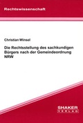 Cover: Die Rechtsstellung des sachkundigen B&uuml;rgers nach der Gemeindeordnung NRW - Shaker