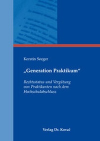 Abbildung von: "Generation Praktikum" - Kovac, Dr. Verlag