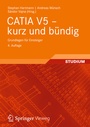 Bild: CATIA V5 - kurz und bündig - Vieweg+Teubner Verlag