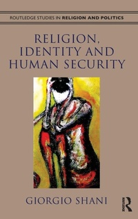 Enlarge image Cover: Religion, Identity and Human Security - Routledge