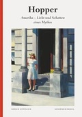 Cover: Hopper: Amerika - Licht und Schatten eines Mythos - Schirmer Mosel