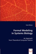 Cover: Formal Modelling in Systems Biology - VDM Verlag Dr. Mueller E.K.