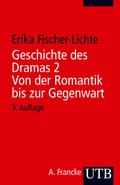 Cover: Geschichte des Dramas 2. Von der Romantik bis zur Gegenwart - UTB