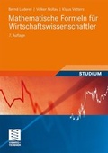 Cover: Mathematische Formeln f&uuml;r Wirtschaftswissenschaftler - Vieweg+Teubner Verlag
