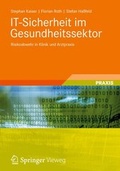 Cover: IT-Sicherheit im Gesundheitssektor - Springer Vieweg